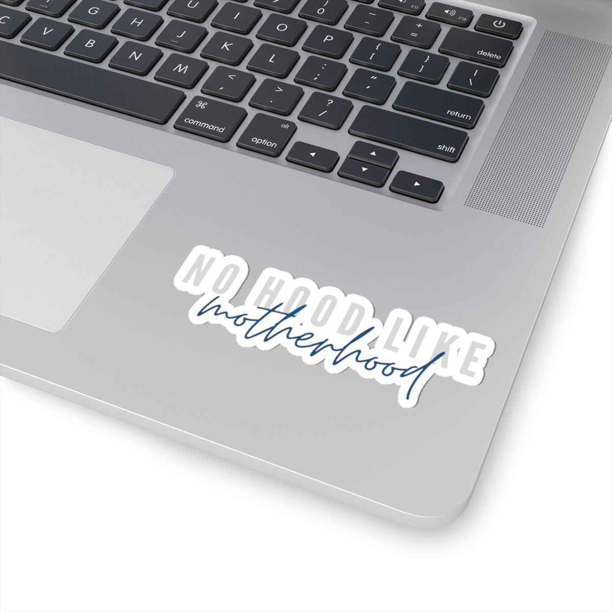 No Hood Like Motherhood Stickers | Cute Mom Stickers | Laptop Accessories | Gift for New Moms | Mothers Day Decor